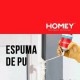 ESPUMA POLIURETANO EXPANSIBLE 750ML HOMEY